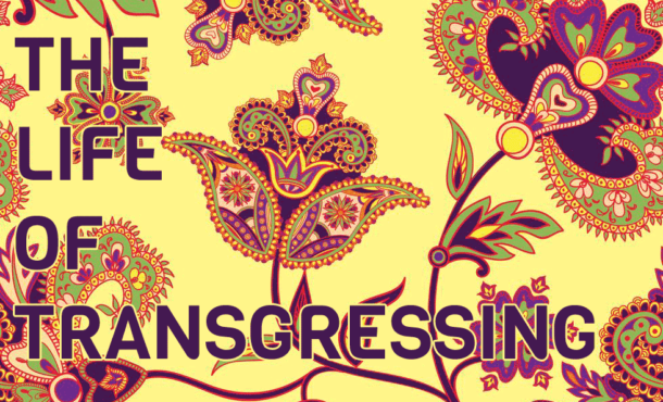 Transgressing 📘 The Life of Transgressing (Part 3) | IC